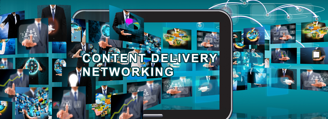 Content delivery networking