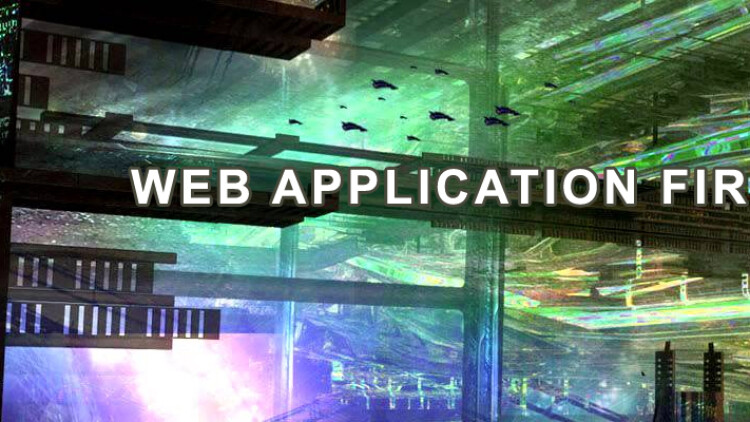 Application security – web application firewall